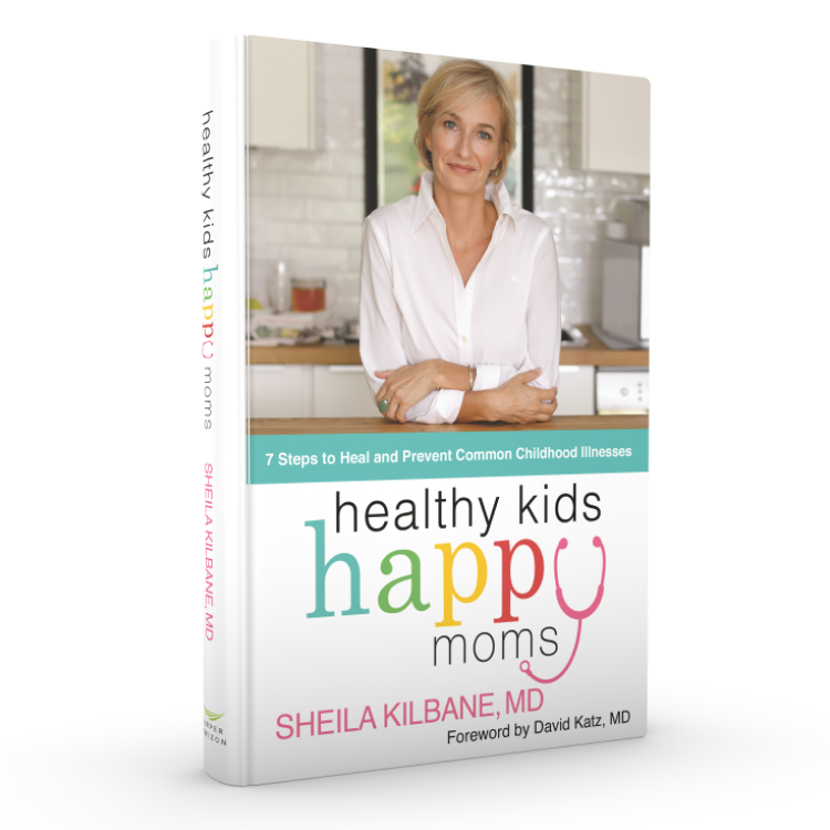 Healthy Kids Happy Moms - 7 Steps to Heal and Prevent Common Childhood Illnesses